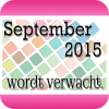 Wordt verwacht in september 2015